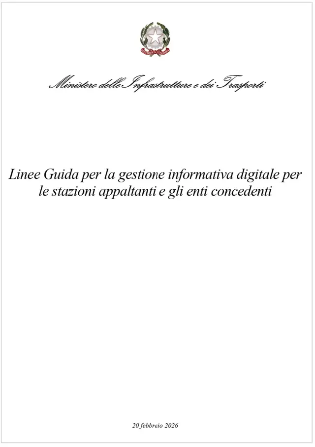 Linee Guida per la gestione informativa digitale per le stazioni appaltanti e gli enti concedenti / MIT Febb. 2026